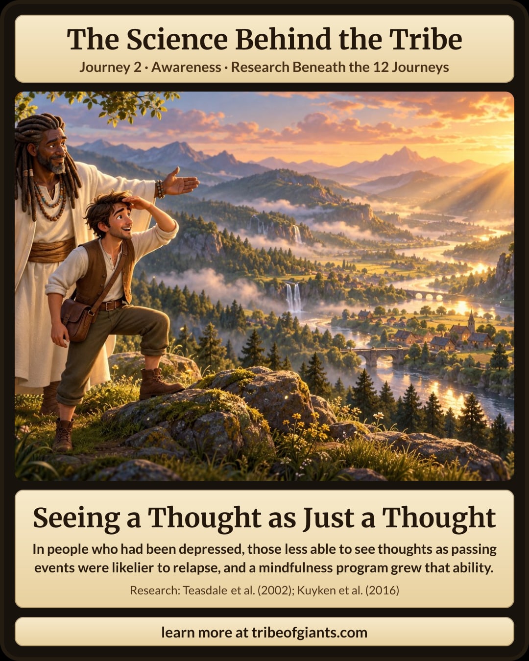Seeing a Thought as Just a Thought. In people who had been depressed, those less able to see thoughts as passing events were likelier to relapse, and a mindfulness program grew that ability.